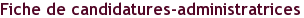 Fiche de candidatures-administratrices